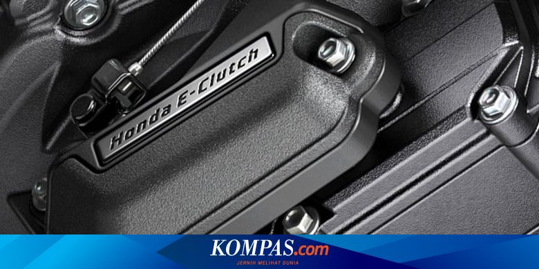 Honda Mau Pasang e-Clutch di Motor 250cc