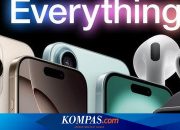 Rekap 6 Gadget Baru di Apple Event 2024, dari iPhone 16 hingga AirPods