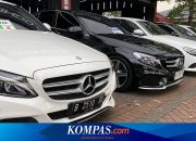 Saat Beli Mobil Eropa Bekas Konsumen Harus Selektif