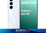 Samsung Galaxy A16 5G Meluncur, Jaminan “Update” hingga Android 20