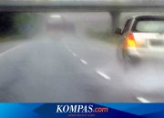 Komponen Mobil Ini Wajib Dicek Sebelum Mengemudi di Tol Saat Hujan